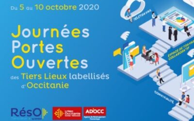 Journées Portes Ouvertes des Tiers Lieux d’Occitanie du 05 au 09 octobre
